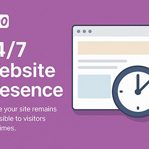 24/7 website presence